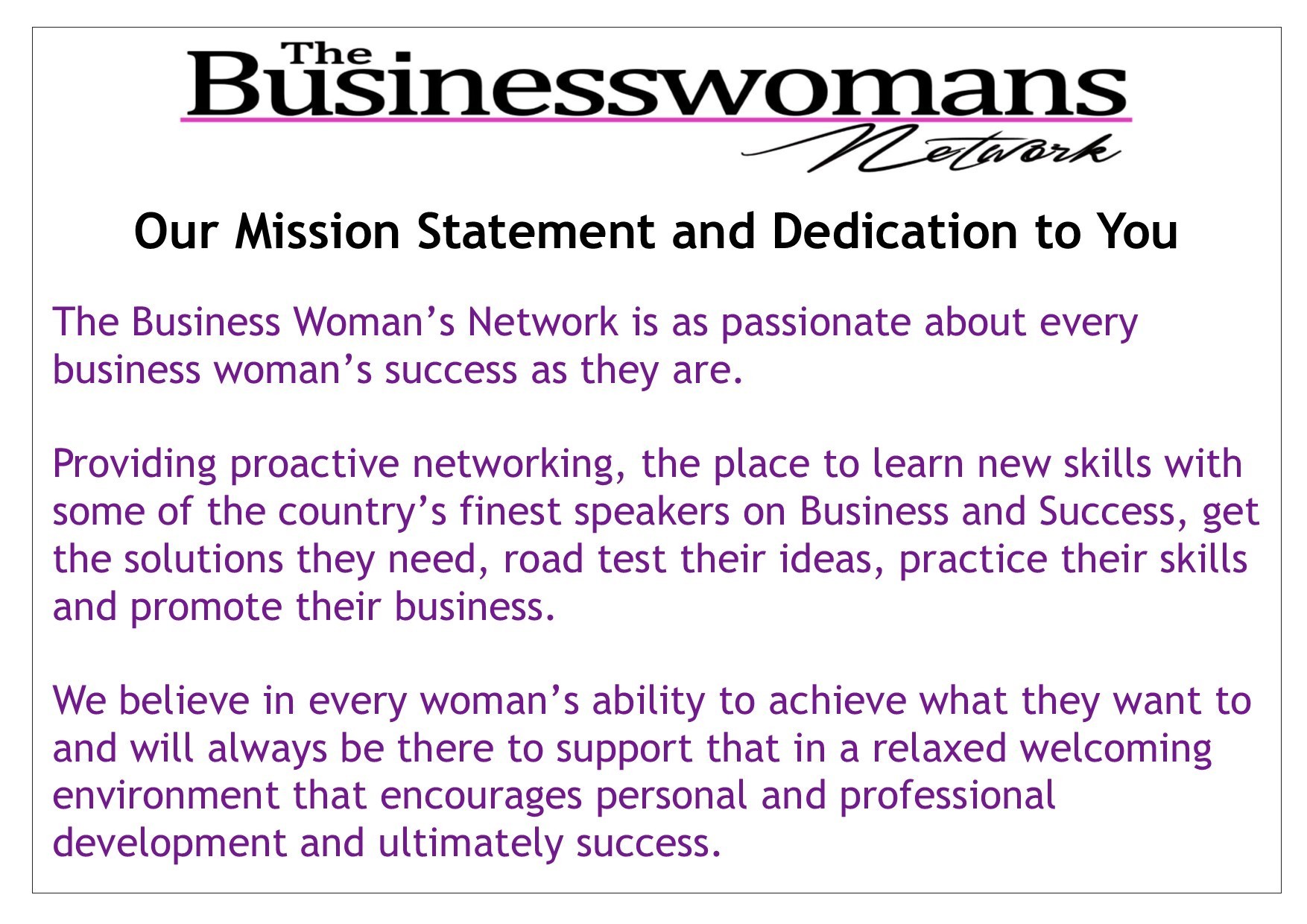 The BWN networking mission statement to women in business essex herts suffolk london norfolk cambs