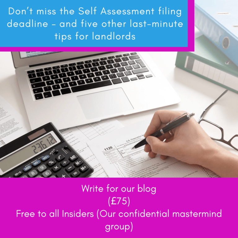 Don’t miss the Self Assessment filing deadline – and five other last-minute tips for landlords