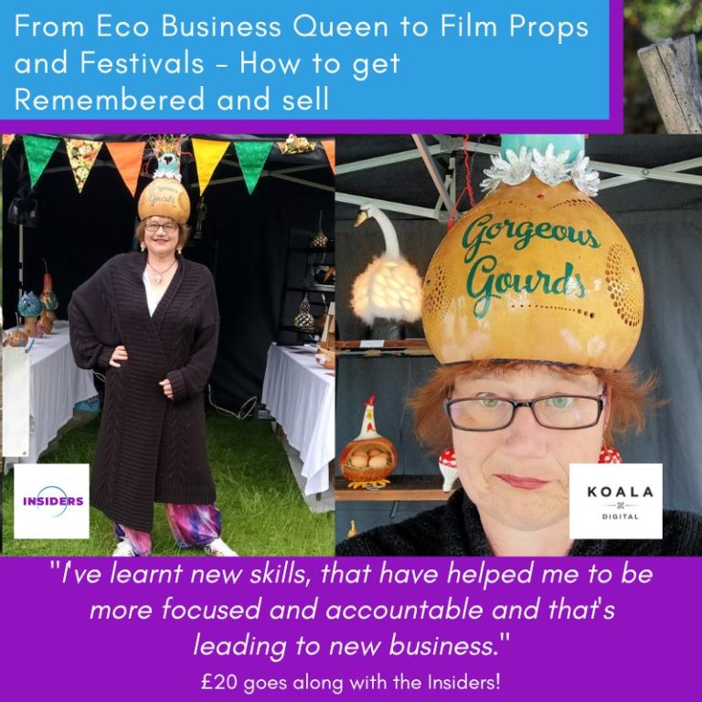 From Eco Business Queen to Film Props and Festivals – How to get Remembered and sell