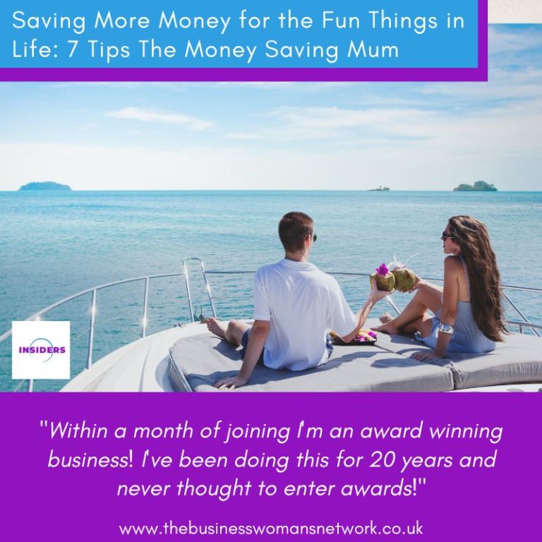 Saving More Money for the Fun Things in Life: 7 Tips From The Money Saving Mum
