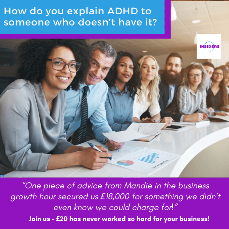 How do you explain ADHD to someone who doesn’t have it?