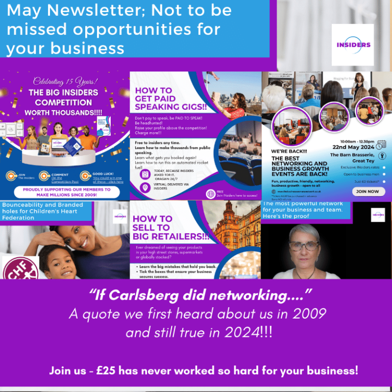May Newsletter; Not to be missed opportunities for your business